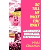 KNYGA Nicki Chapman So Tell Me What You Want