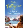 KNYGA Nicky Pellegrino Year at Hotel Gondola