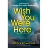 KNYGA Nicola Monaghan Wish You Were Here