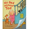 KNYGA Nicola Smee No Bed without Ted