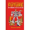 KNYGA Nicole Kobie Long History of the Future