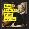 KNYGA Nicole Tersigni Men to Avoid in Art and Life