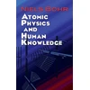 KNYGA Niels Bohr Atomic Physics and Human Knowledge