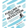 KNYGA Nigel Mitchell Fuelling the Cycling Revolution
