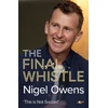 KNYGA Nigel Owens: The Final Whistle