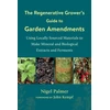 KNYGA Nigel Palmer Regenerative Grower's Guide to Garden Amendments