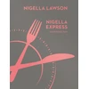 KNYGA Nigella Lawson Nigella Express
