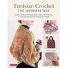 KNYGA Nihon Nihon Vogue Tunisian Crochet - The Japanese Way
