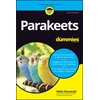 KNYGA Nikki Moustaki Parakeets For Dummies