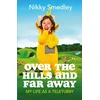 KNYGA Nikky Smedley Over the Hills and Far Away [Sandstone]