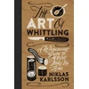 KNYGA Niklas Karlsson Art of Whittling