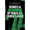 KNYGA Nikolaj Tange Lange Romeo &amp; Seahorse
