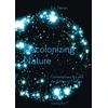 KNYGA Nikolaus Hirsch Decolonizing Nature – Contemporary Art and the Politics of Ecology