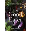 KNYGA Nina Guilbeault Good Eater