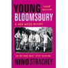 KNYGA Nino Strachey Young Bloomsbury, the generation that reimagined love, freedom and self-expression