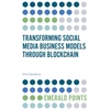 KNYGA Nitin Upadhyay Transforming Social Media Business Models Through Blockchain