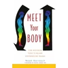KNYGA Noah Karrasch Meet Your Body