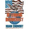 KNYGA Noam Chomsky Deterring Democracy