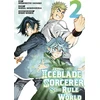 KNYGA Nobuhito Sasaki Iceblade Sorcerer Shall Rule the World 2