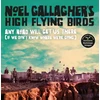 KNYGA Noel Gallagher Any Road Will Get Us There (If We Don't Know Where We're Going)
