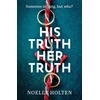 KNYGA Noelle Holten His Truth Her Truth