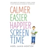 KNYGA Nol Janis Norton Calmer Easier Happier Screen Time