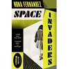KNYGA Nona Fernandez Space Invaders