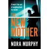 KNYGA Nora Murphy New Mother