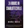 KNYGA Nora Neus 24 Hours in Charlottesville