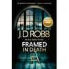 KNYGA Nora Roberts Framed In Death: An Eve Dallas thriller (In Death 61)