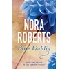 KNYGA Nora Roberts Mėlyna Dahlia