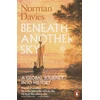 KNYGA Norman Davies Beneath Another Sky