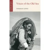 KNYGA Norman Lewis Voices of the Old Sea