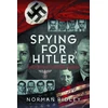 KNYGA Norman Ridley Spying for Hitler
