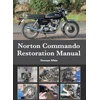 KNYGA Norman White Norton Commando Restoration Manual