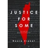 KNYGA Noura Erakat Justice for Some
