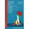 KNYGA Ntozake Shange for colored girls who have considered suicide / when the rainbow is enuf