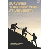 KNYGA O`CONNOR Surviving Your First Year at University: A Student Toolkit