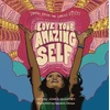 KNYGA Ofosu Jones Quartey Love Your Amazing Self