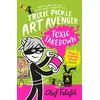 KNYGA Trixie Pickle Art Avenger: Toxic Takedown