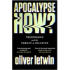 KNYGA Oliver Letwin Apocalypse How?