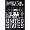 KNYGA Oliver Stone Concise Untold History of the United States