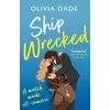 KNYGA Olivia Dade Ship Wrecked, a heart-warming Hollywood romance