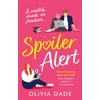 KNYGA Olivia Dade Spoiler Alert