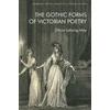 KNYGA Olivia Loksing Moy Gothic Forms of Victorian Poetry