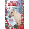 KNYGA Olivia Tuffin Sunshine Stables: Sienna and the Snowy Pony