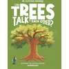 KNYGA Olivia Watson Can Trees Talk to Each Other?, Discover the science behind dendrology
