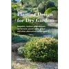 KNYGA Olivier Filippi Planting Design for Dry Gardens
