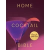 KNYGA Olly Smith Home Cocktail Bible