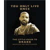 KNYGA Orange Hippo You Only Live Once: The Little Guide to Drake